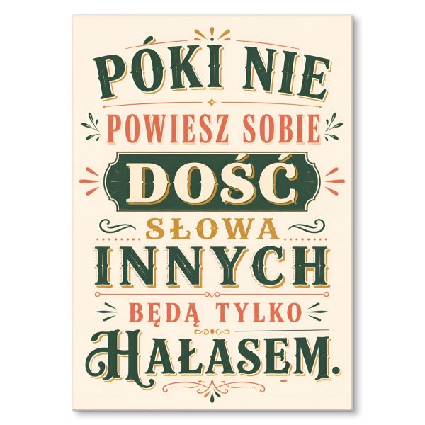 Słowa innych będą tylko hałasem