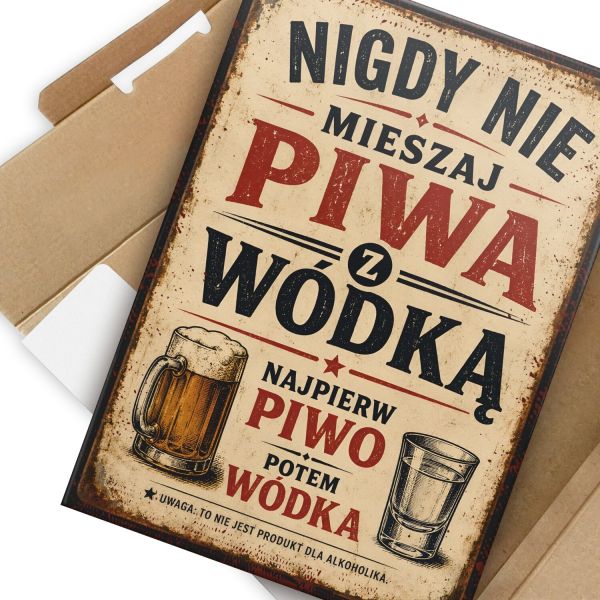 nigdy nie mieszaj piwa z wódką