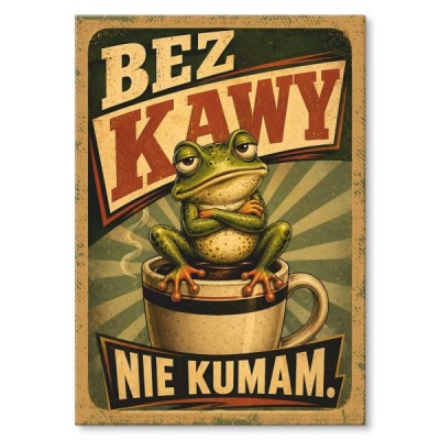 Bez kawy nie kumam