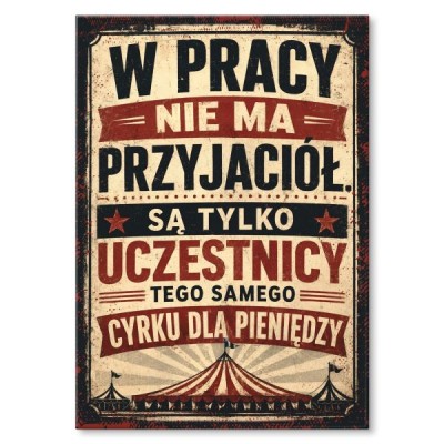 W pracy nie ma przyjaciół