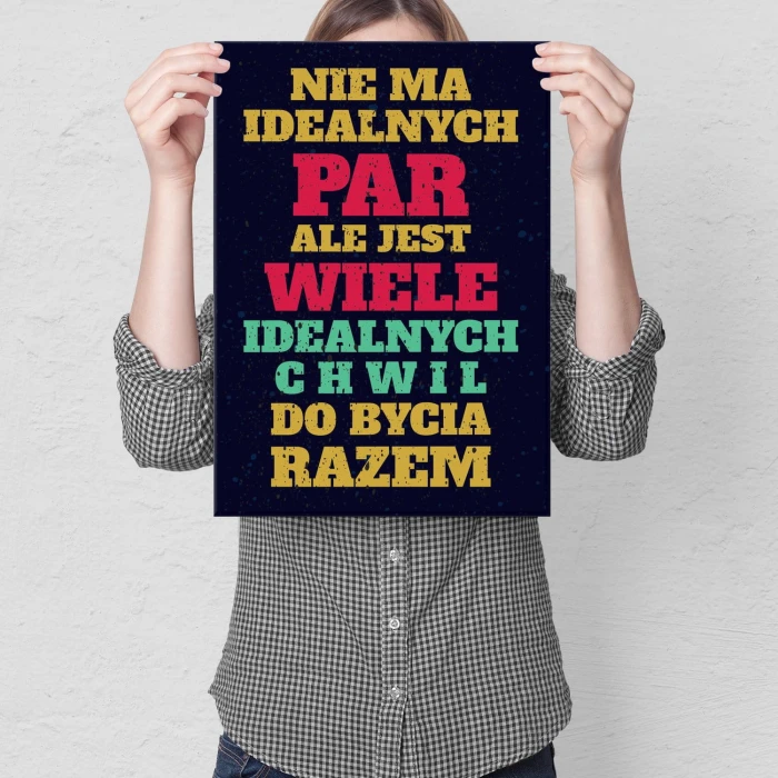 Plakat metalowy Nie ma idealnych par Prezent