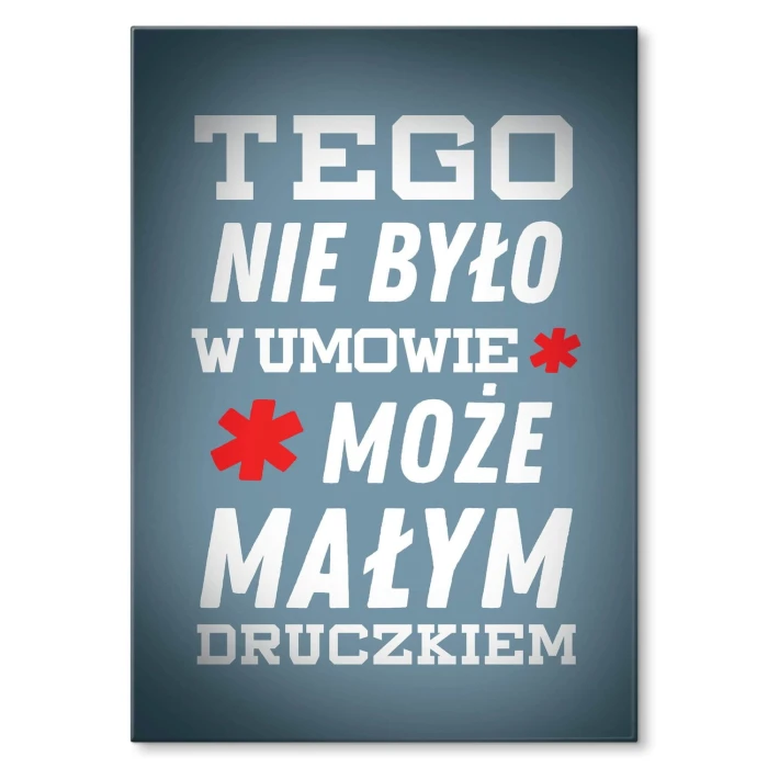 Plakat metalowy Małym druczkiem Prezent