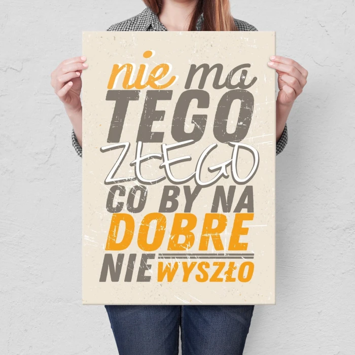 Plakat metalowy Nie ma tego złego Prezent