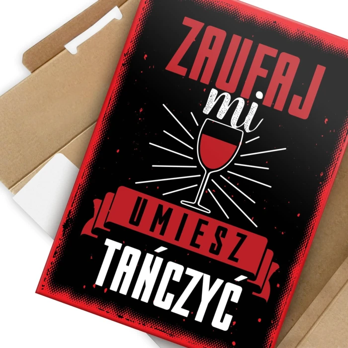 Plakat metalowy Umiesz tańczyć Prezent