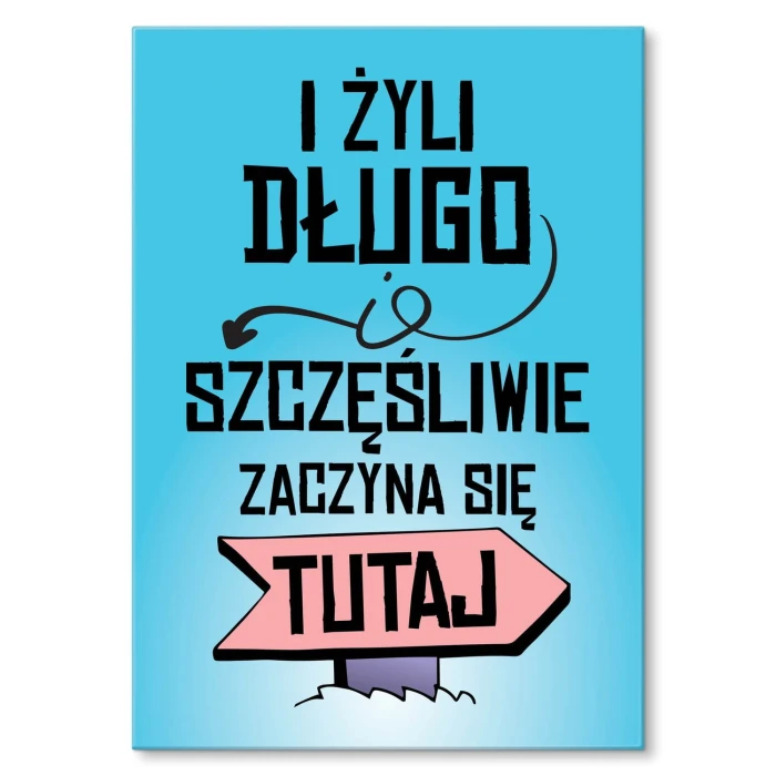 Plakat metalowy Żyli długo i szczęśliwie Prezent