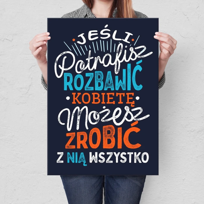 Plakat metalowy Jeśli potrafisz rozbawić Prezent