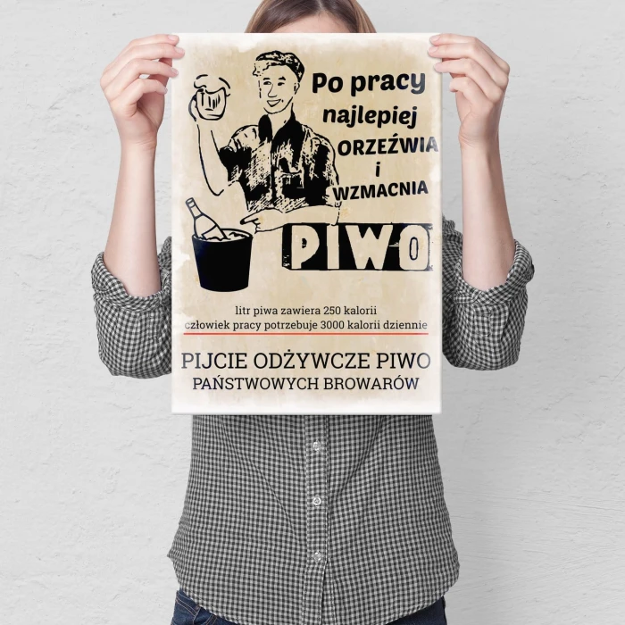 Plakat metalowy Pijcie piwo po pracy Prezent