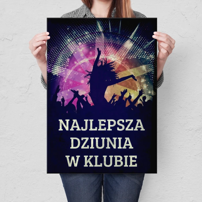 Plakat metalowy Najlepsza dziunia Prezent