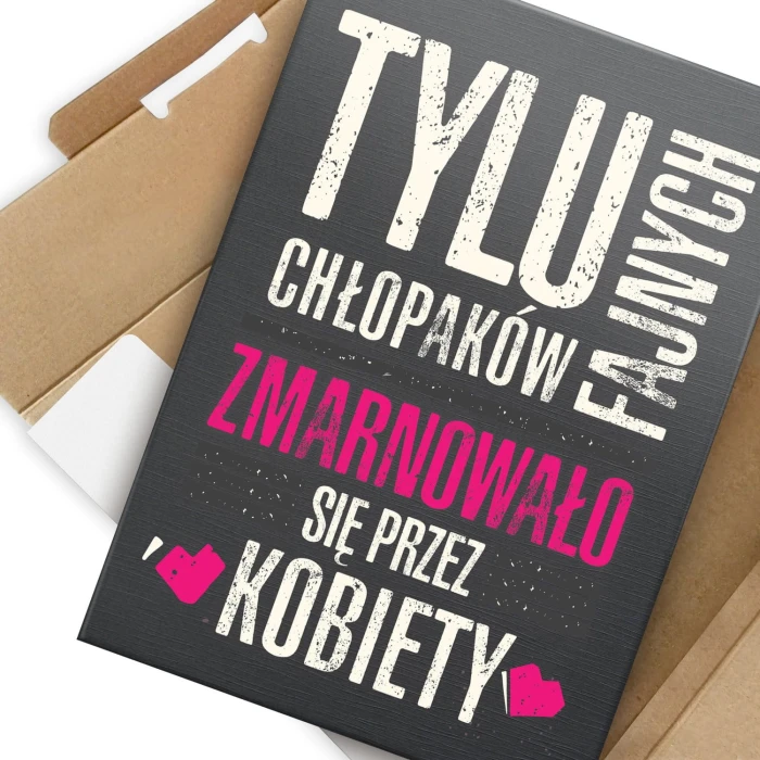 Plakat metalowy Zmarnowani przez kobiety Prezent