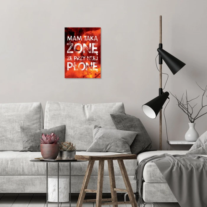 Plakat metalowy Przy niej płonę Prezent