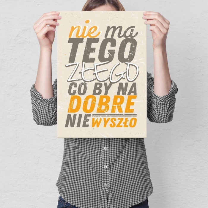 Plakat metalowy Nie ma tego złego Prezent