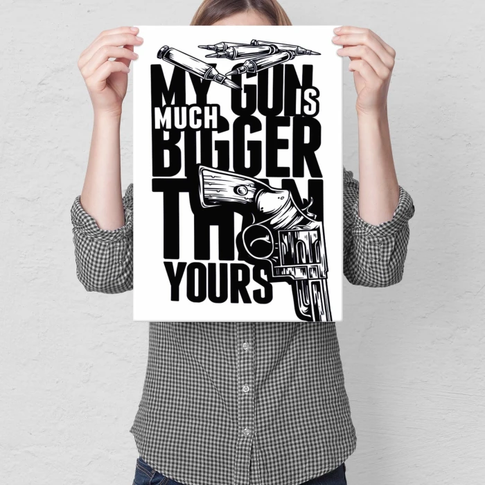 Plakat metalowy My gun is bigger Prezent