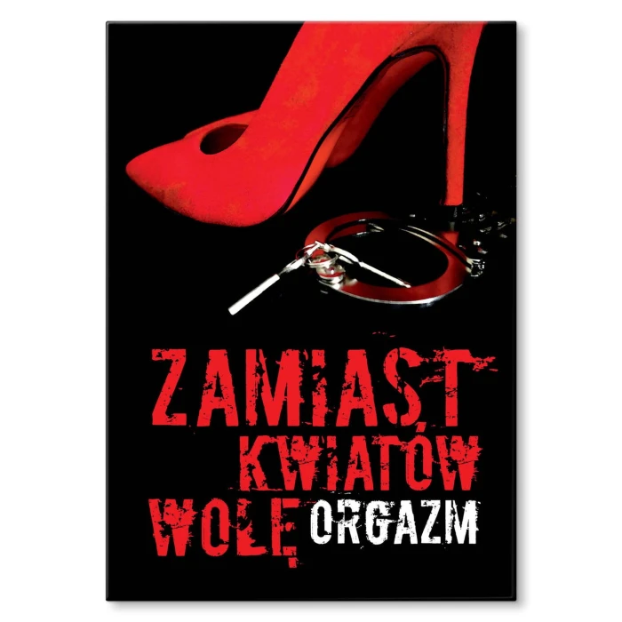 Plakat metalowy Orgazm Prezent
