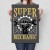 Plakat metalowy Super mechanik Prezent