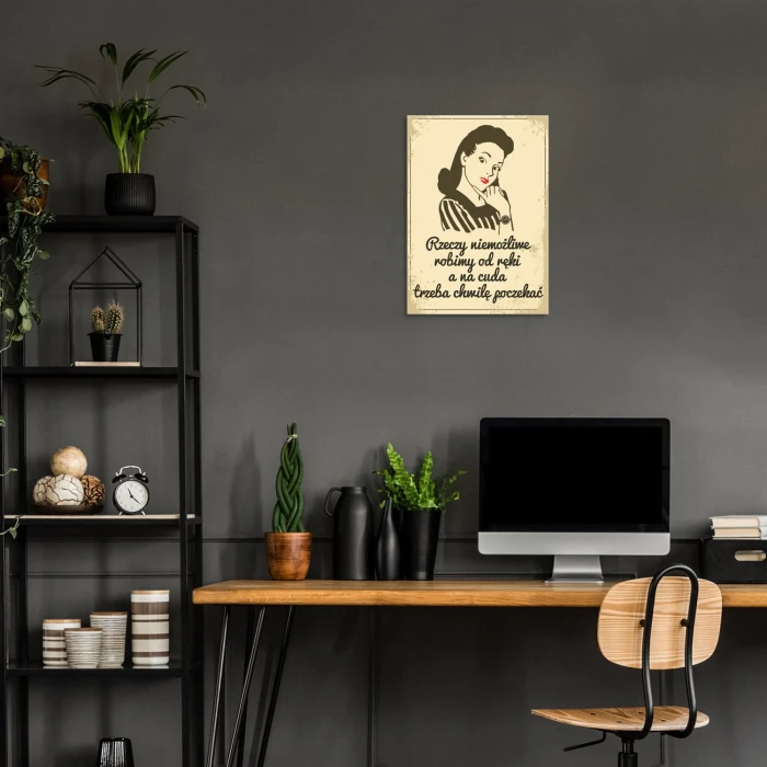 Plakat metalowy Na cuda trzeba poczekać Prezent