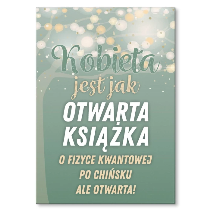 Plakat metalowy Kobieta jest jak książka Prezent