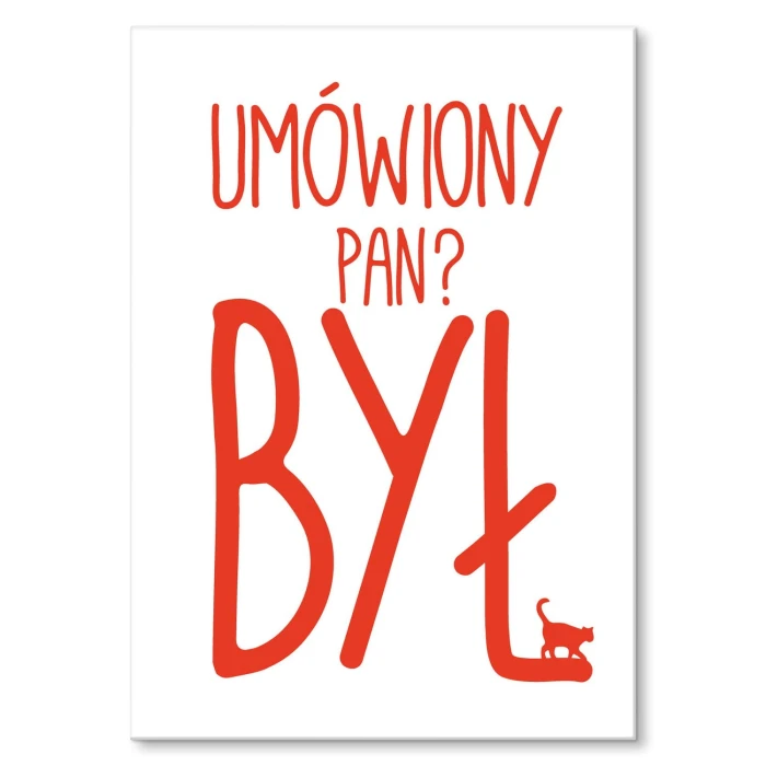 Plakat metalowy Umówiony pan był? Prezent