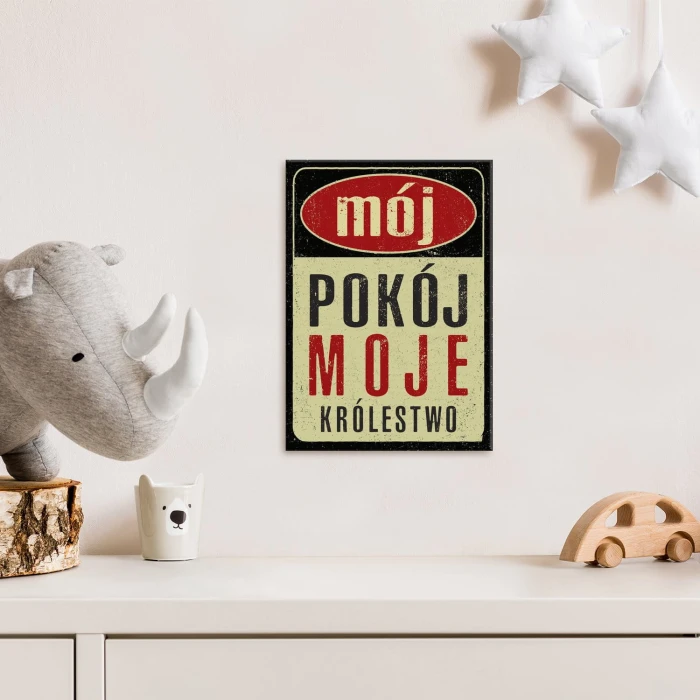 Plakat metalowy Mój pokój moje królestwo Prezent