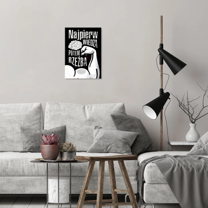 Plakat metalowy Wiedza potem rzeźba Prezent
