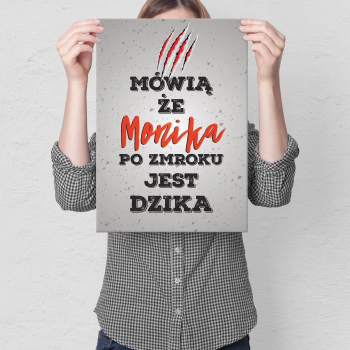 Plakat metalowy Monika jest dzika Prezent