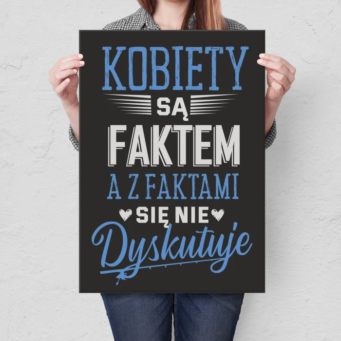 Plakat metalowy Kobiety są faktem Prezent