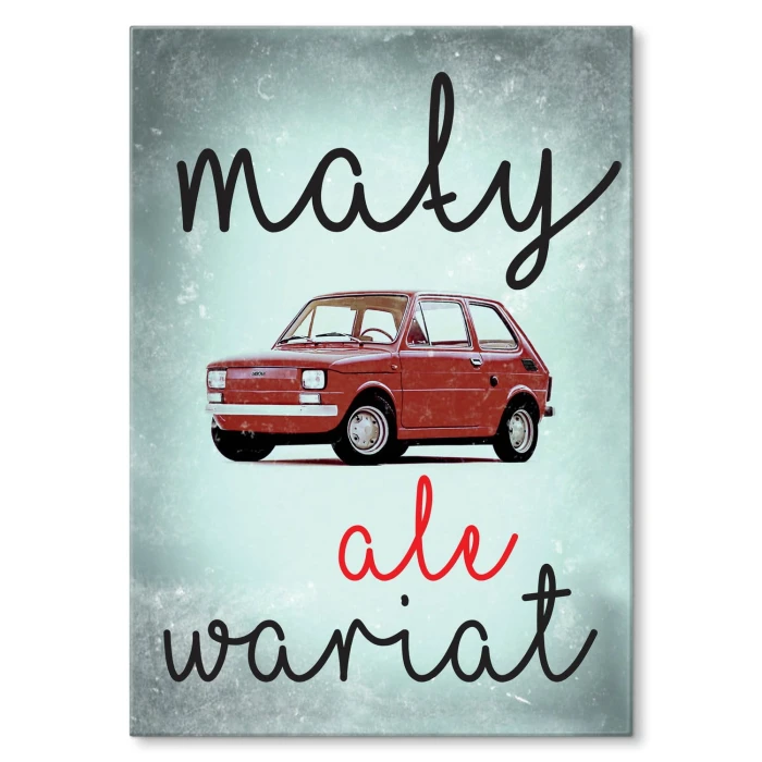 Plakat metalowy Mały wariat Fiat 126P Prezent