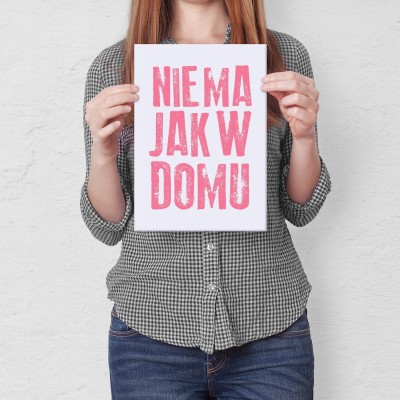 Plakat metalowy Nie ma jak w domu Prezent