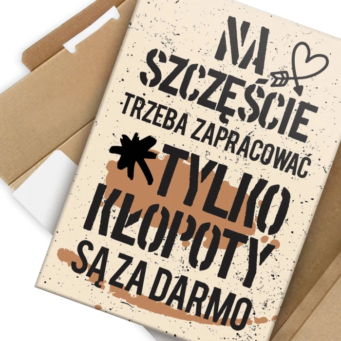 Plakat metalowy Kłopoty są za darmo Prezent