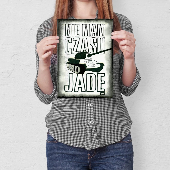 Plakat metalowy Jadę czołgiem Prezent