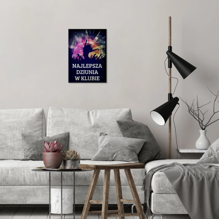 Plakat metalowy Najlepsza dziunia Prezent