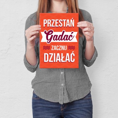 Plakat metalowy Zacznij działać Prezent