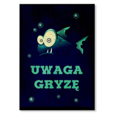 Plakat metalowy Uwaga gryzę Prezent