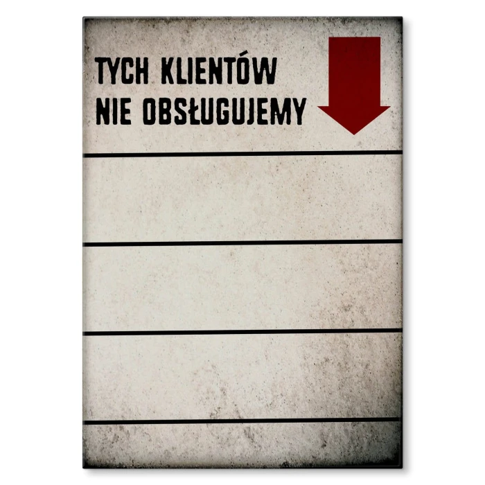 Plakat metalowy Nie obsługujemy Prezent