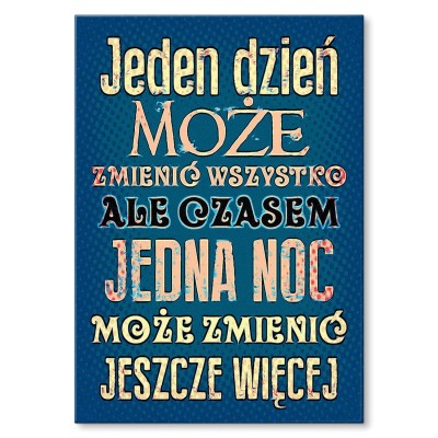 Plakat metalowy Jeden dzień Prezent