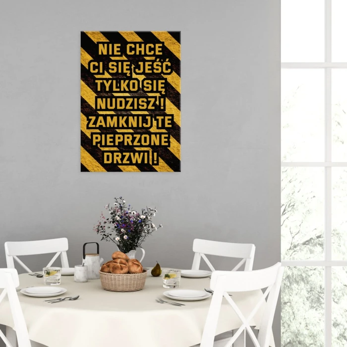 Plakat metalowy Nie chce ci się jeść Prezent