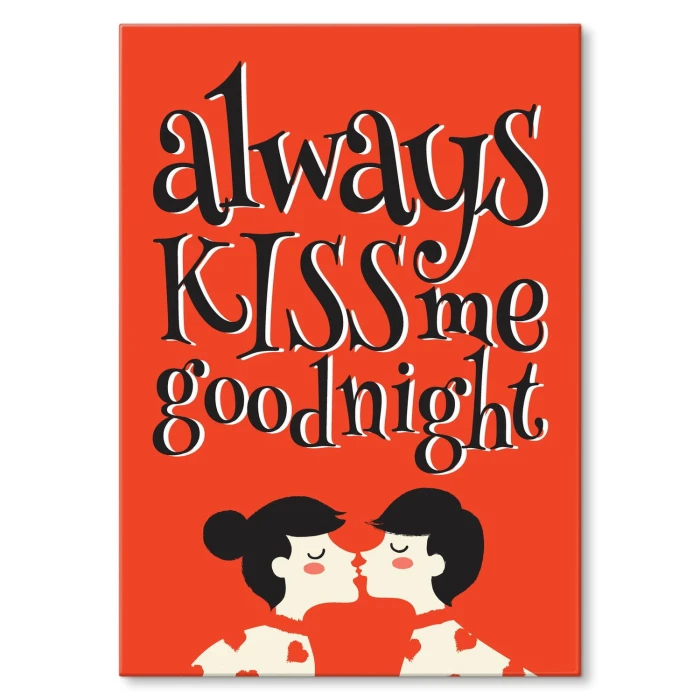 Plakat metalowy Always kiss me Prezent
