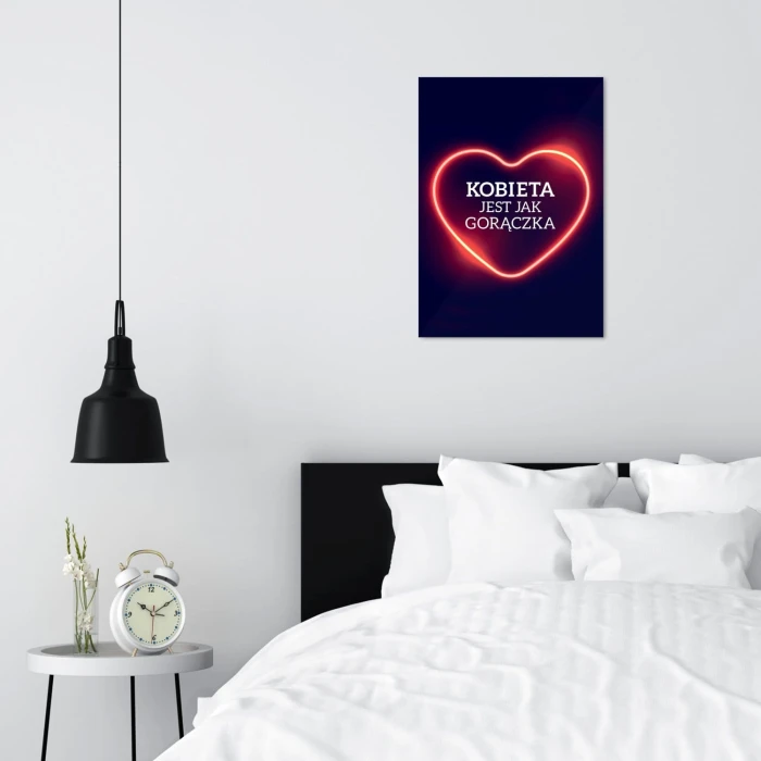 Plakat metalowy Kobieta jak gorączka Prezent