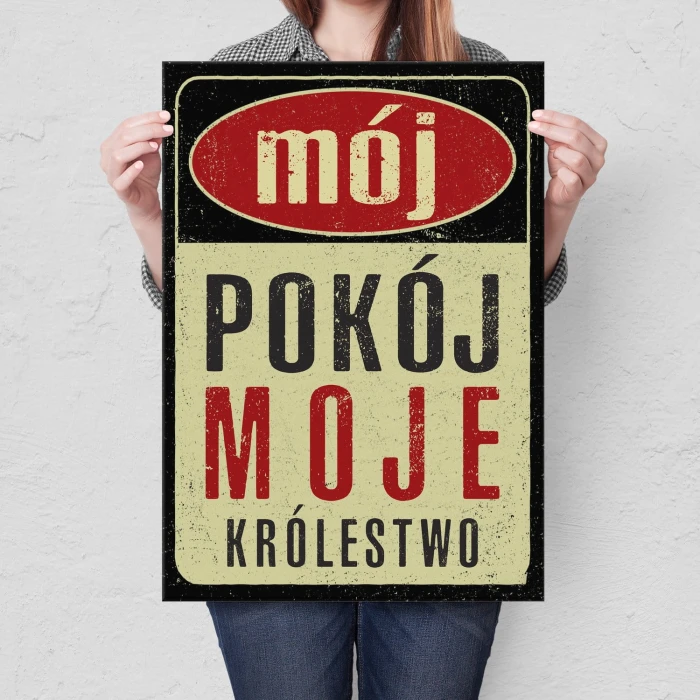 Plakat metalowy Mój pokój moje królestwo Prezent