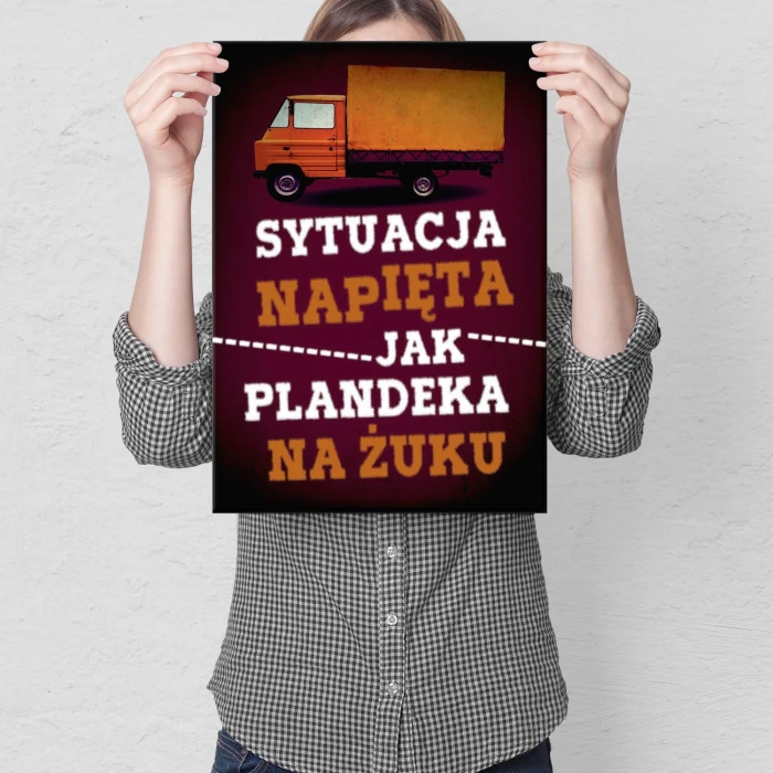 Plakat metalowy Sytuacja napięta Prezent