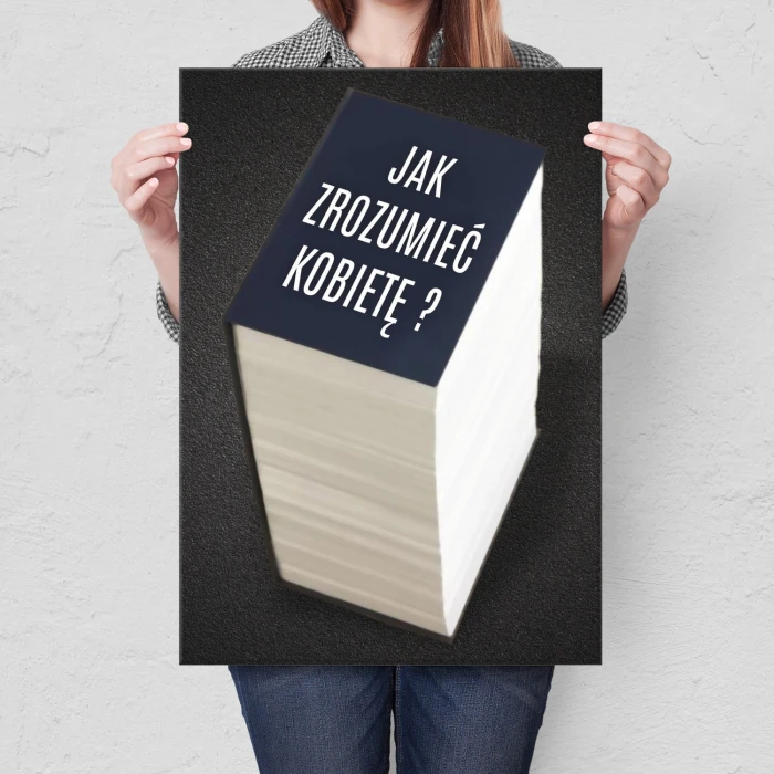 Plakat metalowy Jak zrozumieć kobietę Prezent