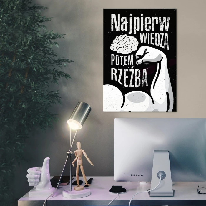 Plakat metalowy Wiedza potem rzeźba Prezent