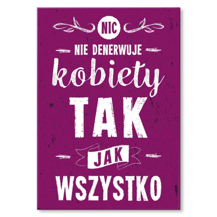 Plakat metalowy Nerwy kobiety Prezent