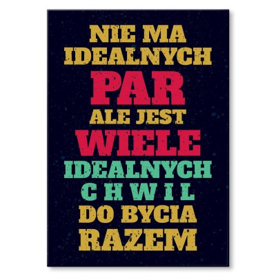 Plakat metalowy Nie ma idealnych par Prezent