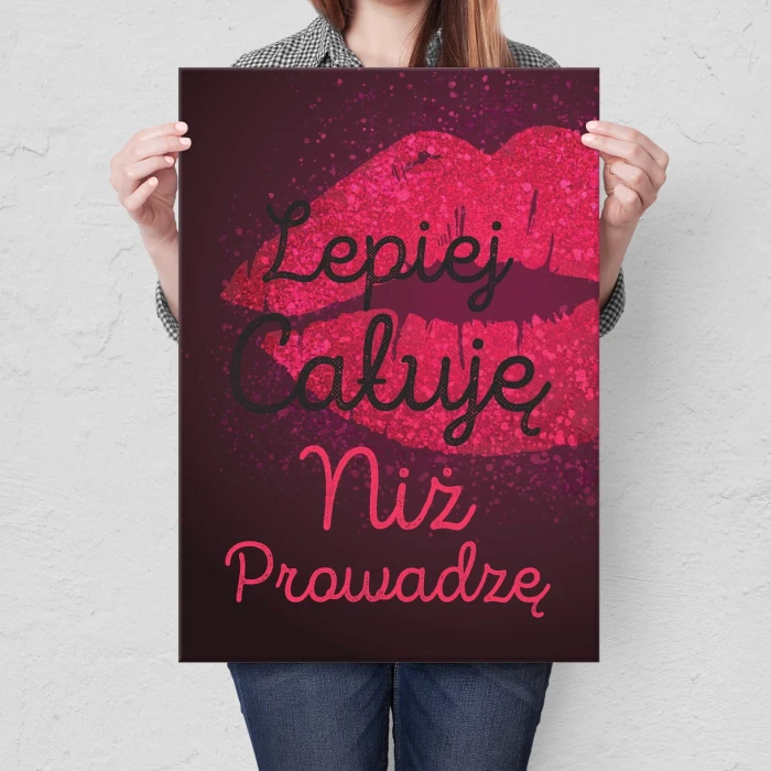 Plakat metalowy Lepiej całuję Prezent