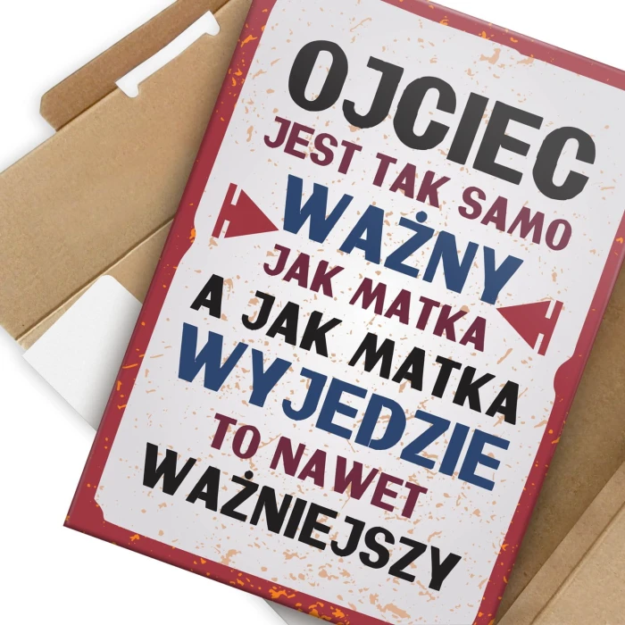 Plakat metalowy Ojciec jest ważny Prezent
