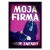 Plakat metalowy Moja firma moje zasady Prezent
