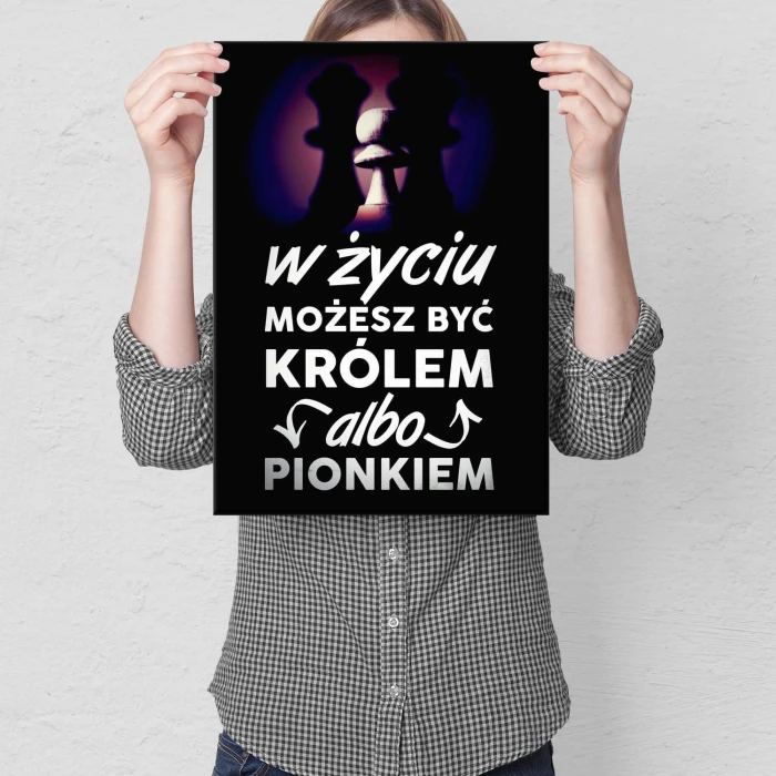 Plakat metalowy Król czy pionek? Prezent