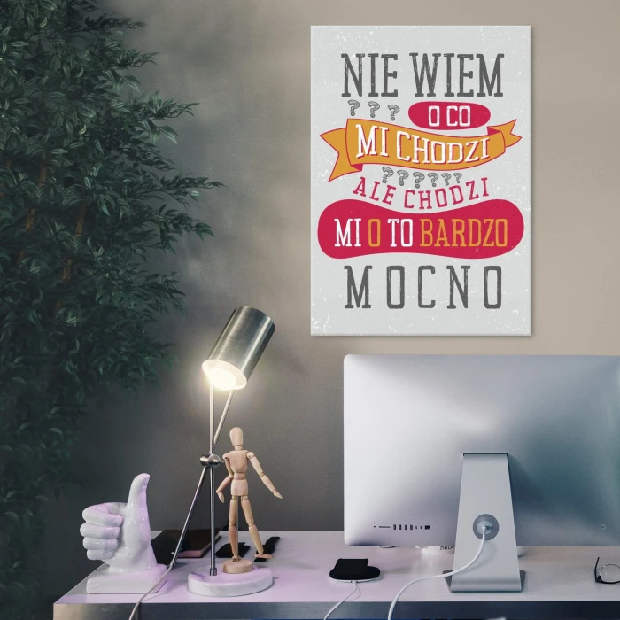 Plakat metalowy O co mi chodzi Prezent