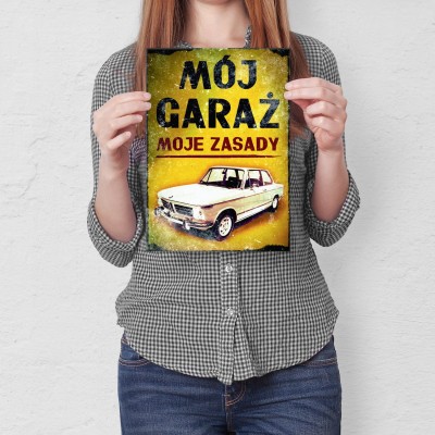 Plakat metalowy Mój garaż moje zasady BMW Prezent