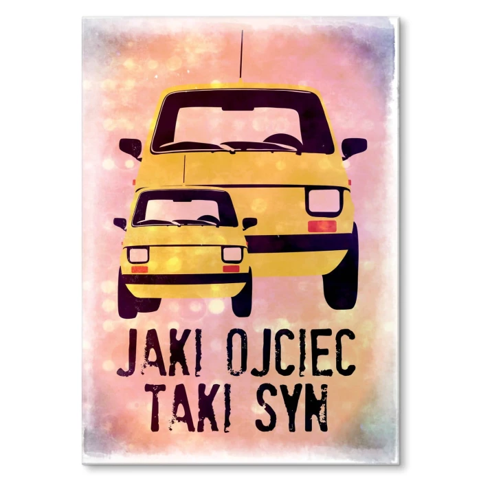 Plakat metalowy Jaki ojciec taki syn Prezent